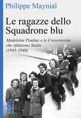 Philippe Maynial – Le ragazze dello squadrone blu (2026)