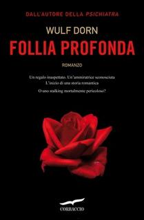 Wulf Dorn - Follia profonda (2012) .mp3 - 64 kbps