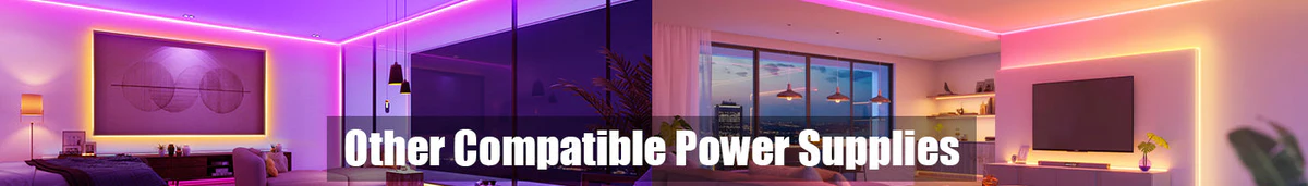Other Compatible Power Supplies