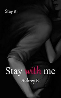 Aubrey B. - Stay with me (2019)