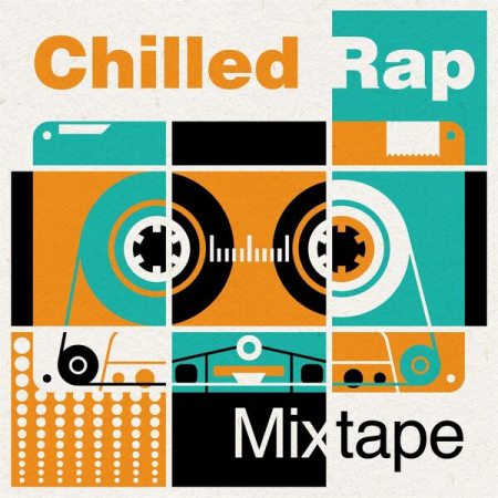 VA - Chilled Rap Mixtape (2023)