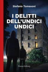 Stefano Tomasoni – I delitti dell’undici undici (2026)