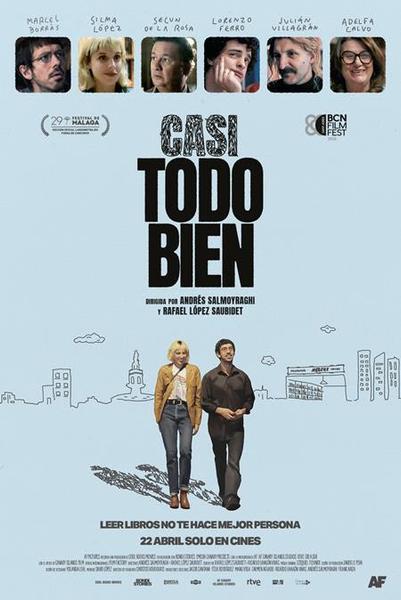 LA PELÍCULA “CASI TODO BIEN” ESTRENO EN CINES EL 22 DE ABRIL