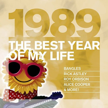 VA - The Best Year Of My Life 1989 (2010) FLAC