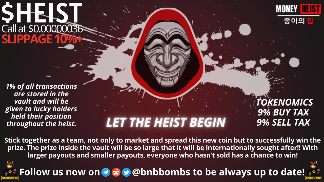 $HEIST : r/BNBbombs