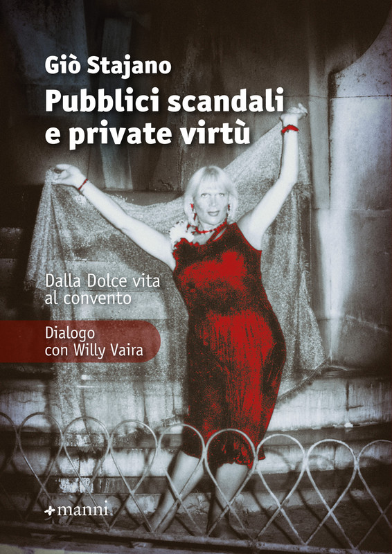 Giò Stajano – Pubblici scandali e private virtù (2021)