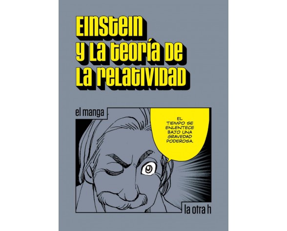 einstein y la teor a relatividad - Einstein y la teoría de la relatividad Manga