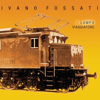 Ivano Fossati - Lampo Viaggiatore (2003) .Flac
