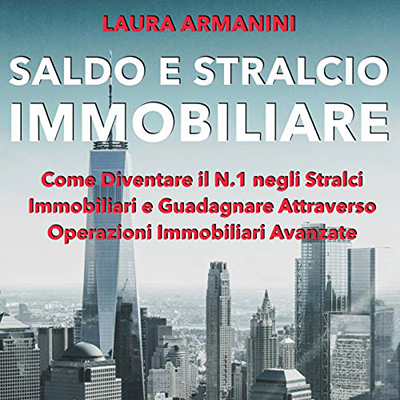 Laura Armanini - Saldo e stralcio immobiliare (2021) (mp3 - 128 kbps)