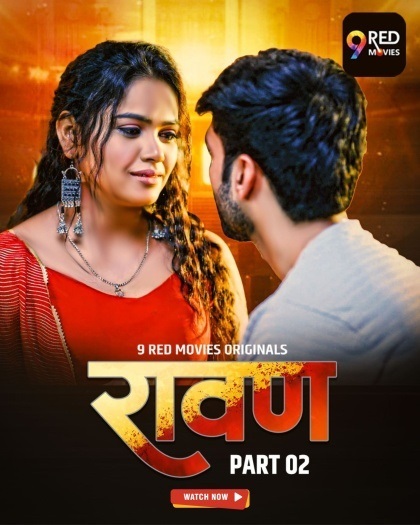 Ravan (2025) Season 1 Episode 8 (9RedMovies Original)