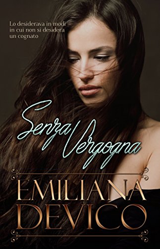 Emiliana De Vico – Senza Vergogna (2020)