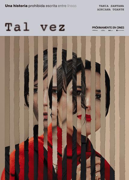 LA PELÍCULA “TAL VEZ” PRESENTA SU TÉASER PÓSTER PROTAGONIZADO POR ADRIANA UGARTE