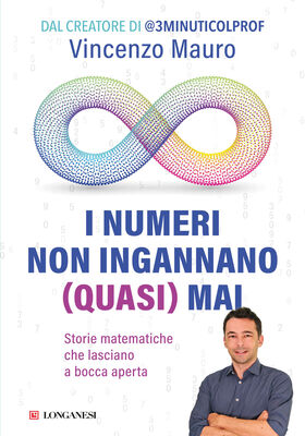 Vincenzo Mauro - I numeri non ingannano (quasi) mai (2025)