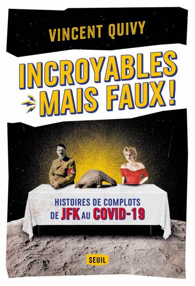 Incroyables-mais-faux-Vincent-Quivy.jpg