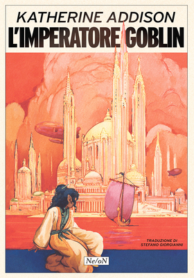 Katherine Addison - L'imperatore goblin (2025)