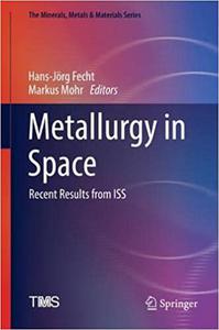 Metallurgy in Space: Recent Results from ISS