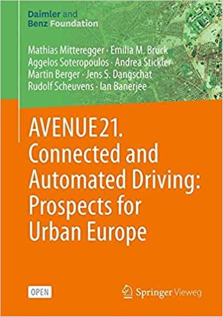 AVENUE21. Connected and Automated Driving: Prospects for Urban Europe