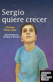 SERGIO QUIERE CRECER