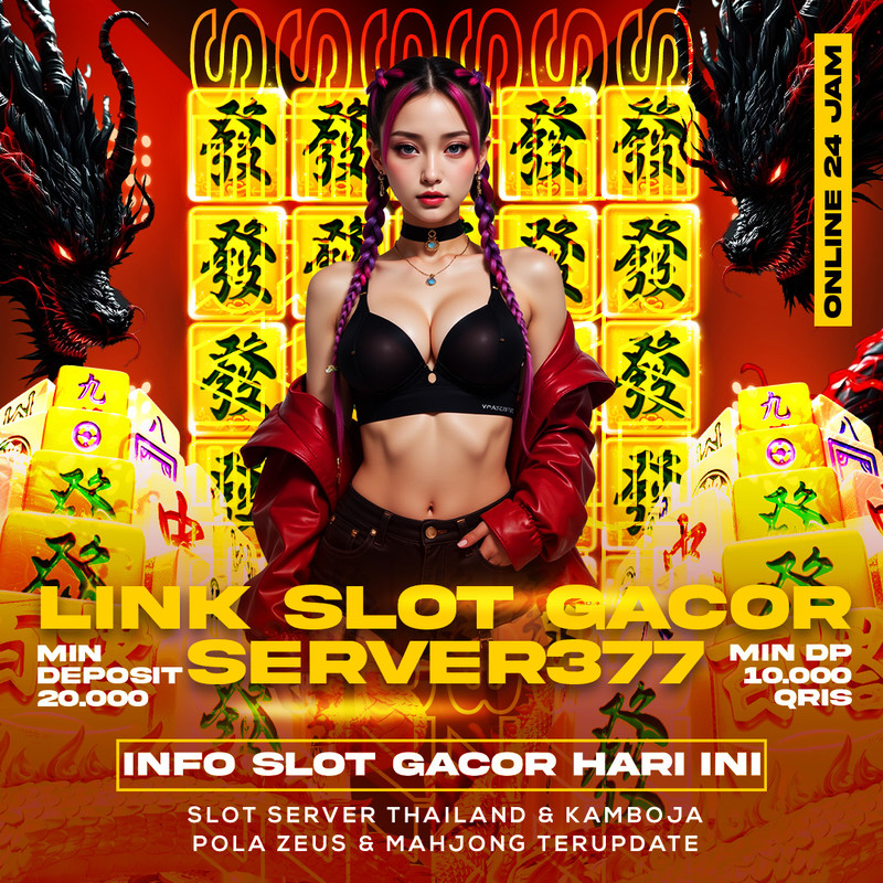 Server377 - Situs Resmi Slot Online Modal Kecil Gampang Maxwin