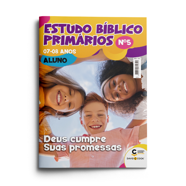 Revista EBD Primários Lição 5: Deus Cumpre Suas Promessas — Confiando na Palavra de Deus Aos 7 e 8 Anos