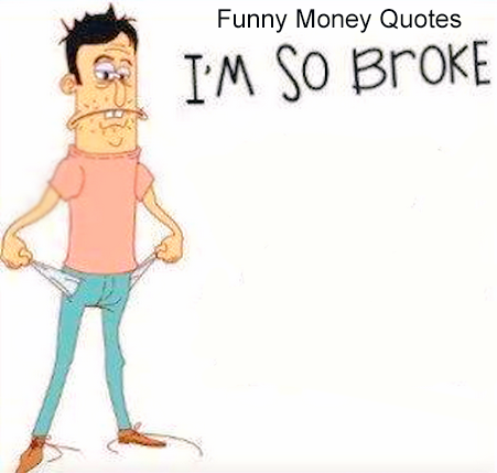 Funny-Money-Quotes-About-Being-Broke.png