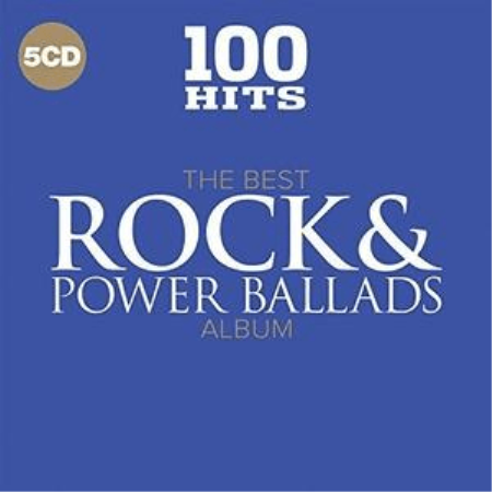 VA - 100 Hits: The Best Rock and Power Ballads Album (2017), FLAC