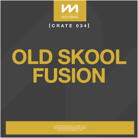 0a43e4c4 a3d2 4b12 88fb ba44676f567f - VA - Mastermix Crate 034 - Old Skool Fusion (2022)