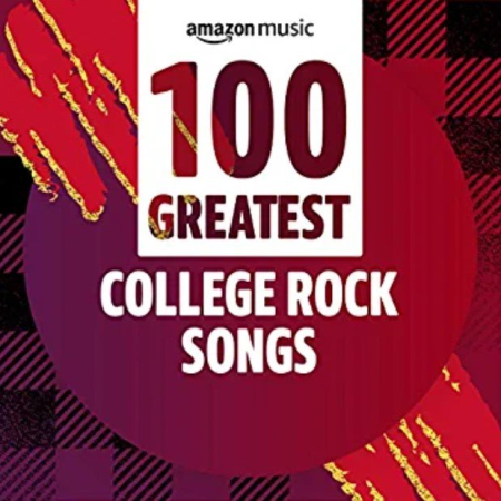 VA - 100 Greatest College Rock Songs (2021)