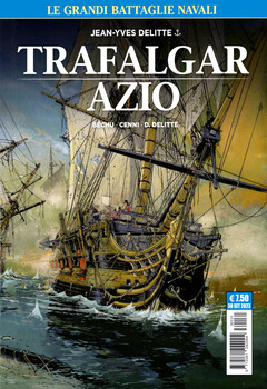 Cosmo Serie Blu 131 - Le grandi battaglie navali 3. Trafalgar-Azio (2023)