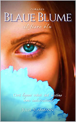 Julia Scarmann - Blaue Blume, Il fiore blu (2021)