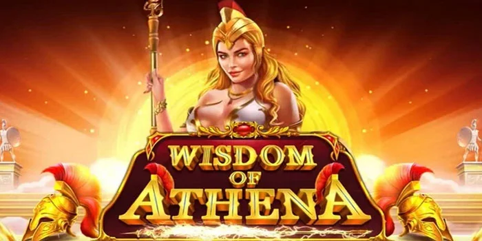 Meraih Jackpot di Slot Wisdom Of Athena