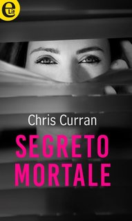Chris Curran - Segreto mortale (2018)