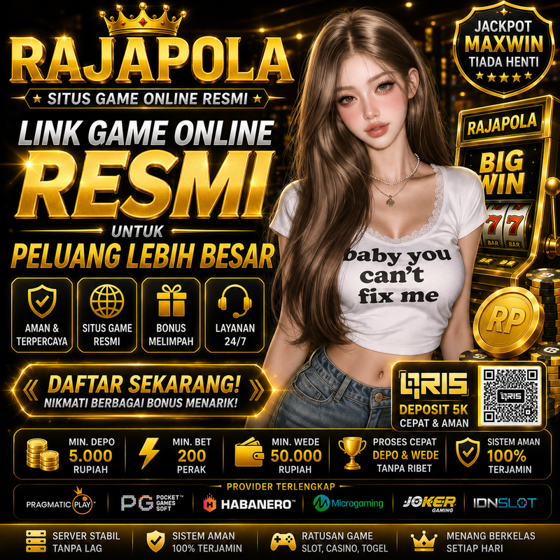 RAJAPOLA : Link Game Online Resmi untuk Peluang Lebih Besar