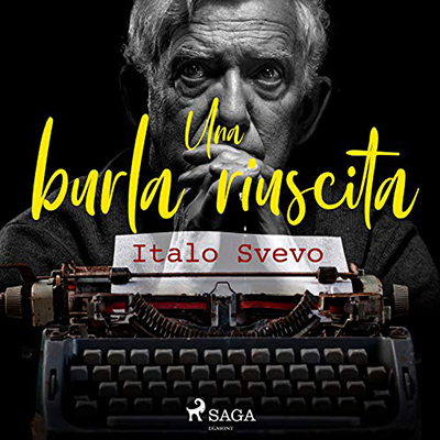 Italo Svevo - Una burla riuscita (2021) (mp3 - 128 kbps)