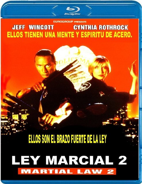 Portada - Ley Marcial 2 [BDRemux 1080p] [Pal] [Cast/Ing] [Sub:Ingl] [Acción] [1992]