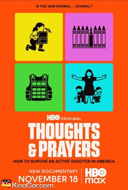 Thoughts and Prayers - Wie überlebt man einen Amoklauf in den USA (2025)