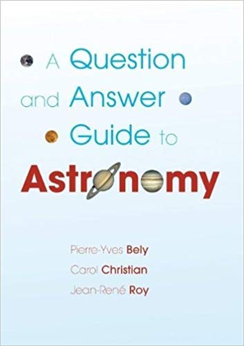 A Question and Answer (Guide to Astronomy)