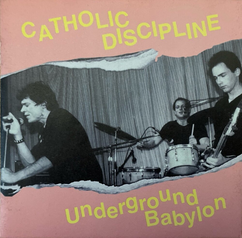 Underground Babylon by Catholic Discipline - Front