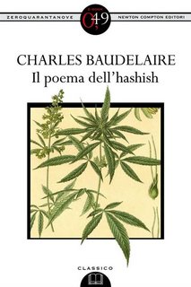 Charles Baudelaire - Il poema dell'hashish (2012)