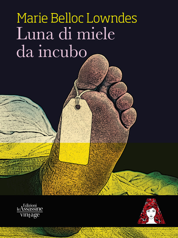 Marie Belloc Lowndes – Luna di miele da incubo (2018)