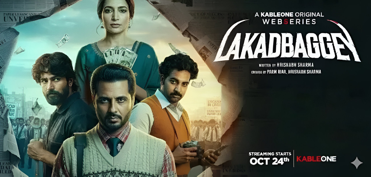 Lakadbaggey (2025) S01 [Hindi-Punjabi]