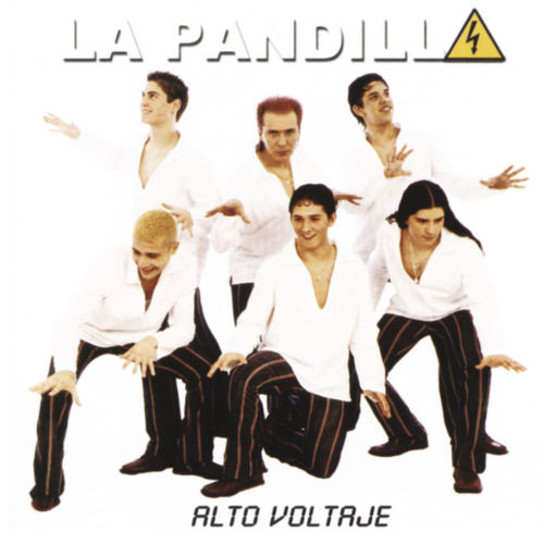 500x500 - La Pandilla - Alto Voltaje