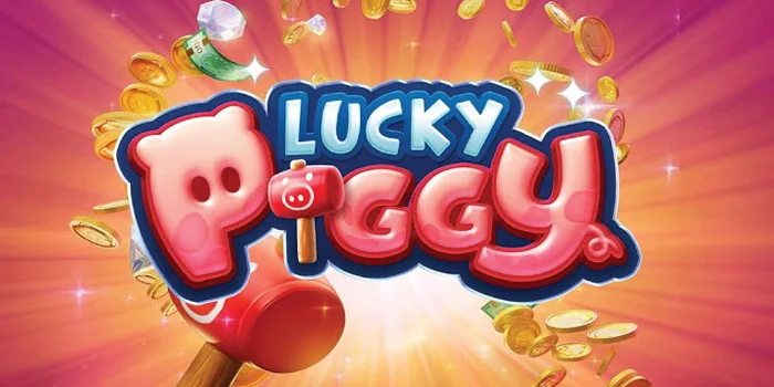 Rahasia Jackpot Mudah Di Lucy Piggy