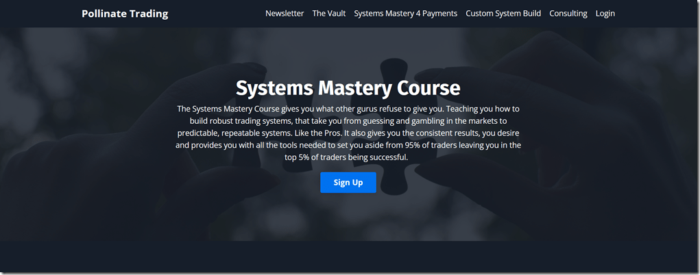 Pollinate Trading – Systems Mastery Course 2023
