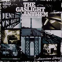 American Slang by The Gaslight Anthem