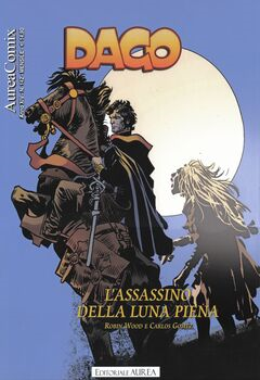 AureaComix 142 - Dago 162. L'assassino della luna piena (2023)