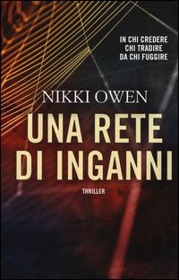 Nikki Owen - Una rete di inganni (2015)