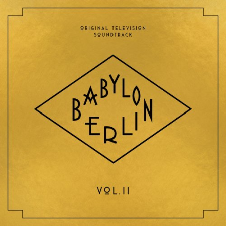 VA - Babylon Berlin Original Television Soundtrack Vol.II (2020)