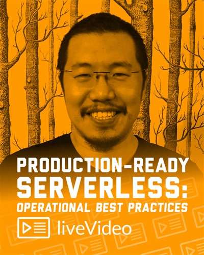 Manning Publications - Production-Ready Serverless: Operational Best Practices