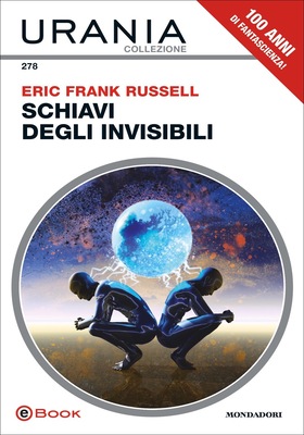 Eric Frank Russell - Schiavi degli invisibili (2026)